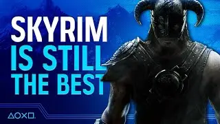 Why Skyrim Will Always Be My Favourite Game