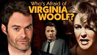 Bill Hader on Who's Afraid of Virginia Woolf?