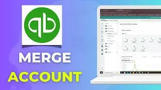 How to Merge Your Chart of Accounts in QuickBooks Online (Full Step-by-Step 2025 Guide)