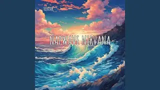 Napwave Nirvana
