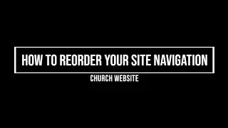 How to Reorder your site Navigation