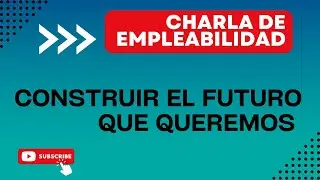 #Egresados | Construir el futuro que queremos