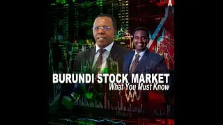 BURUNDI STOCK MARKET   What You Must Know