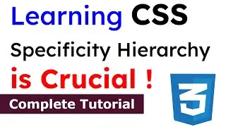 What is CSS Specificity Hierarchy ?  Web Design Tutorial for Beginners