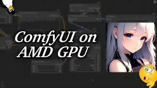 Install ComfyUI for AMD GPU (6000 and 7000 series) on Linux - Faster than webUI