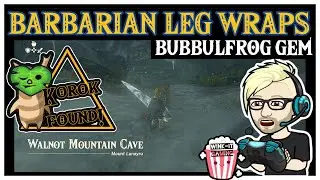 My Adventure in Hyrule 82: Barbarian Leg Wraps, Walnot Mountain Cave, Korok & Bubbulfrog include!