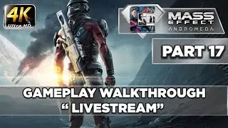 Mass Effect Andromeda Livestream | CenterStrain01