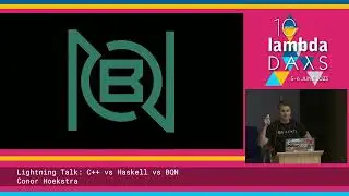 Lightning Talk: C++ vs Haskell vs BQN by Conor Hoekstra | Lambda Days 2023