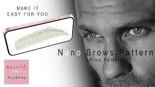 Nano Brows Pattern | Male Brow Pattern | Microblading hair stroke patterns