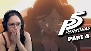 This Is Getting Worse | Persona 5 Gameplay Part 4