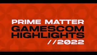 gamescom Highlights 2022