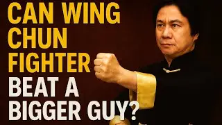 Can Wing Chun beat a Bigger Guy Episode 6