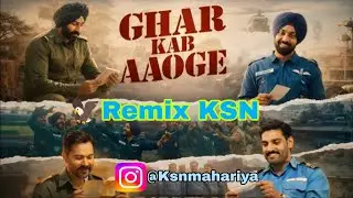 Border 2 Dj Remix Song ll Ghar Kb Aaoge ll Sandeshe Aate h ll Hard Bass Remix DJ KSN