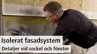 Isolerat fasadsystem - detaljer vid sockel och f&ouml;nster