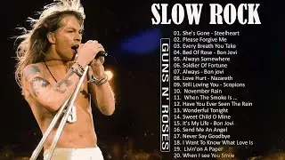 Guns N Roses, Bon jovi, Nirvana, Led Zeppelin, Scorpions, Air Supply   Slow Rock Love Songs 80s 90s