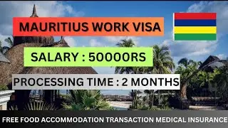 Mauritius work permit visa | Mauritius job update | Mauritius job salary | Mauritius visa Process
