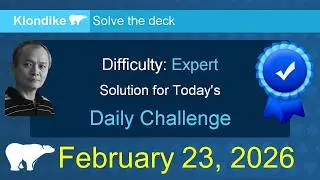 Microsoft Solitaire Collection: Klondike - Expert - February 23, 2026