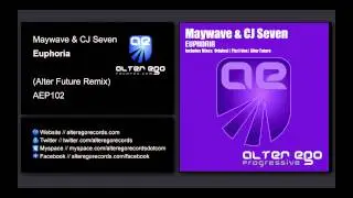 Maywave & CJ Seven - Euphoria (Alter Future Remix) [Alter Ego Progressive]