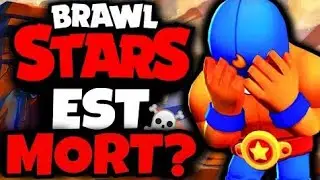 Brawl stars est mort oui ou non ? 