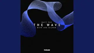 The Wave (Extended Mix)