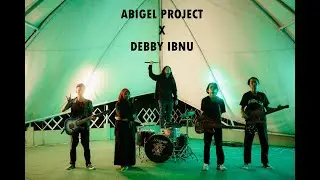 Abigel Project X Debby Ibnu - Medley Lalan Sisip, Tirik Japin, dan Paris Tangkawang (Music Video)