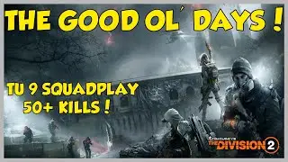 DZ PVP #14 // Feels Like The Good Old Days! - Squadplay (50+ Kills!)  | The Division 2