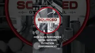 How does perforated metal improve filtration performance? | Gerard Daniel
