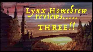 Atari Lynx HOMEBREW REVIEWS #3