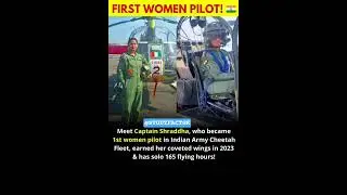 Meet Captain Shraddha: 1st Women Pilot of Indian Army Cheetah Fleet! 🇮🇳🚁 #shorts #viral #shortfeed