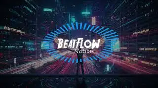 BeatFlow - Electric Dreams