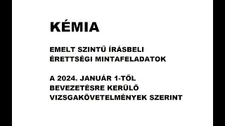 2024. Emelt kémia - próbaérettségi
