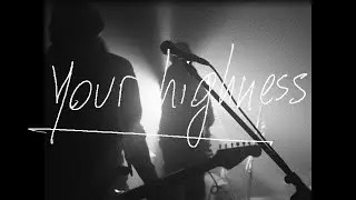 T.V.EYE - Your Highness (Official Video)