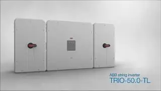 ABB string inverters &ndash; TRIO 50 0 TL mp4