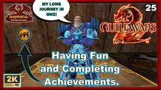 My journey in GW2 continue! Completing All Achievements Open World PvE. Stream N. 394