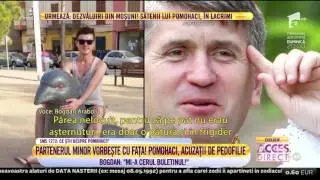 Partenerul minor vorbeste cu fata! Pomohaci, acuzatii de pedofilie