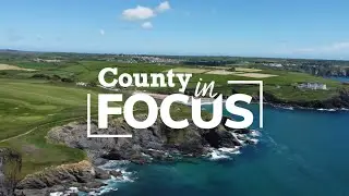 County In Focus | Cornwall