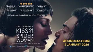 ‘Kiss of the Spider Woman’ official trailer