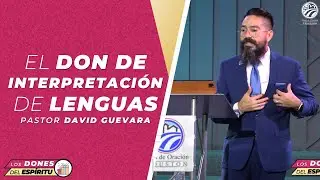 05 | David Guevara | El don de interpretación de lenguas | 09/11/2022