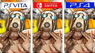 Borderlands 2 | Switch - Vita - PS4 | Graphics & FPS Comparison
