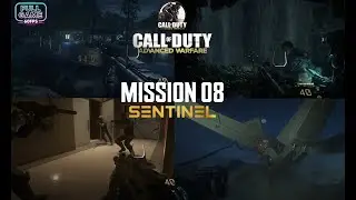 Call of Duty Advanced Warfare Mission 8 – Sentinel | Full Campaign Gameplay (1080p HD)