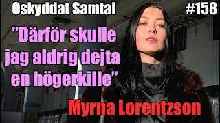 Vänstern, Straff & Psykologi #158 Myrna Lorentzson