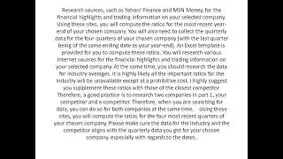 Research sources, such as Yahoo Finance and MSN Money for the financial highlights and trading
