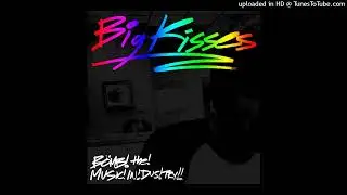 Bomb The Music Industry! - Big Kisses