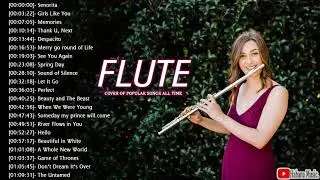 Top 30 Flute Covers Popular Songs 2020 - Best Instrumental Music Flute Cover