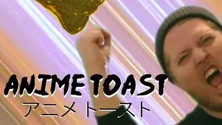 ANIME TOAST (English Dubbed)