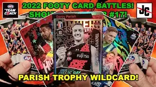 PARISH TROPHY WILDCARD! - AFL TEAMCOACH 2022 | Footy Card Battles