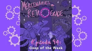 Episode 94: Goop of the Week