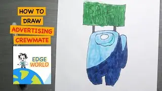How To Draw Advertising Crewmate