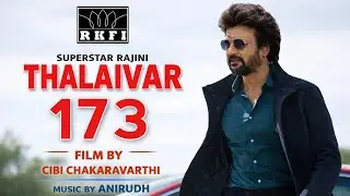 Thalaivar 173 - Official Announcement Teaser | Rajinikanth | Cibi Chakaravarthi | Kamal Haasan | Ani