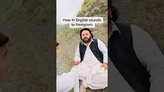 How ENGLISH sounds to foreigners 😂🇺🇸🇵🇰#pakistan #how to speak English #usa #funny